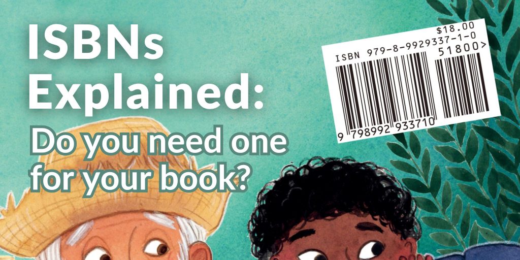Do I need an ISBN for my Book?